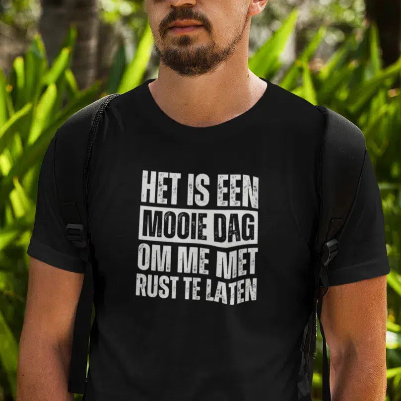 Mooie dag om me met rust te laten, initialen binnenzijde, t-shirt van organisch katoen