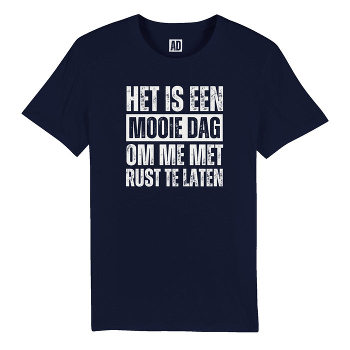 Mooie dag om me met rust te laten, initialen binnenzijde, t-shirt van organisch katoen